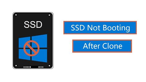 clone disk to ssd not booting|make ssd bootable after cloning.